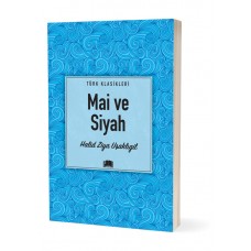 Mai ve Siyah Mai ve Siyah
